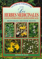 Couverture du livre « Herbes medicinales les plus puissantes et les plus efficaces » de Ticli aux éditions De Vecchi