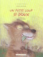 Couverture du livre « Un petit loup si doux » de Wilkon Jozef aux éditions Actes Sud