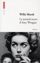 Couverture du livre « Le journal secret d'Amy Wingate » de Willa Marsh aux éditions Autrement