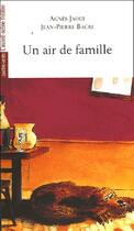 Couverture du livre « Un air de famille » de Agnes Jaoui et Jean-Pierre Bacri aux éditions Avant-scene Theatre