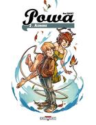 Couverture du livre « Powa t.2 ; aurore » de Ben Fiquet aux éditions Delcourt