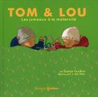 Couverture du livre « Les jumeaux a la maternite - tom & lou » de Faudais/Williamson aux éditions Prisma
