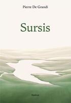 Couverture du livre « SURSIS » de Pierre De Grandi aux éditions Slatkine