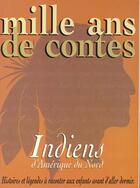 Couverture du livre « Mille ans de contes indiens » de William Camus et Sourine aux éditions Milan
