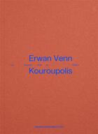 Couverture du livre « Kouroupolis » de Erwan Venn aux éditions Cnes