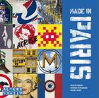 Couverture du livre « Made in Paris » de Daniel Spehr et Kathrin Schulthess et Guido Indij aux éditions Alternatives