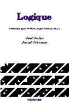 Couverture du livre « Logique - Tome 1 : méthodes pour l'informatique fondamentale » de Paul Gochet et Pascal Gribomont aux éditions Hermes Science Publications