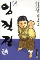 Couverture du livre « Le bandit généreux Tome 9 » de Doo Ho Lee aux éditions Paquet