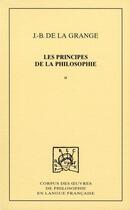 Couverture du livre « Principes de la philosophie t.2 » de J-B De La Grange aux éditions Pu De Dijon