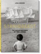 Couverture du livre « Strandbeest : les machines à rêves de Theo Jansen » de Lena Herzog et Theo Jansen aux éditions Taschen