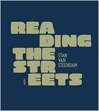 Couverture du livre « Reading the streets fading city typography » de Steendam Stan Van aux éditions Luster