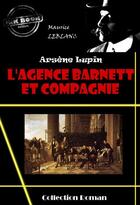 Couverture du livre « L'agence Barnett et compagnie » de Maurice Leblanc aux éditions Ink Book