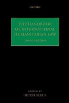 Couverture du livre « The Handbook of International Humanitarian Law » de Dieter Fleck aux éditions Oup Oxford