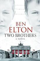 Couverture du livre « Two Brothers » de Ben Elton aux éditions Epagine