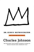 Couverture du livre « Dr. King's Refrigerator » de Charles Johnson aux éditions Scribner