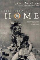 Couverture du livre « Road home » de Jim Harrison aux éditions Pan Mac Millan