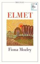Couverture du livre « Elmet » de Fiona Mozley aux éditions Hachette