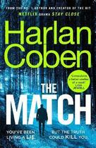 Couverture du livre « THE MATCH » de Harlan Coben aux éditions Random House Uk