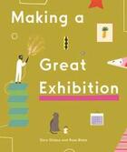 Couverture du livre « Making a great exhibition » de Globus Doro/Blake Ro aux éditions David Zwirner