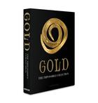 Couverture du livre « Gold : the impossible collection » de Berenice Geoffroy-Schneiter aux éditions Assouline