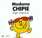 Couverture du livre « Madame Chipie » de Roger Hargreaves aux éditions Le Livre De Poche Jeunesse