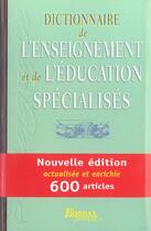 Couverture du livre « Dict ens & educ specialises (2e édition) » de Jeanne Fuster aux éditions Bordas