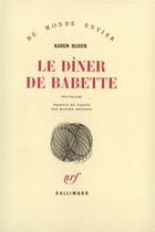 Couverture du livre « Le diner de babette » de Karen Blixen aux éditions Gallimard