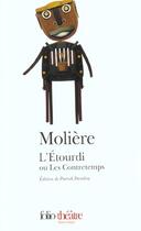 Couverture du livre « L'etourdi ou les contretemps » de Moliere aux éditions Folio