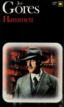 Couverture du livre « Hammett : Une enquête du privé Dashiell Hammett » de Joe Gores aux éditions Gallimard