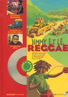 Couverture du livre « Jimmy et le reggae (1livre-1cd) » de Regine Detambel aux éditions Gallimard-jeunesse