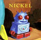 Couverture du livre « Nickel » de Antoon Krings aux éditions Ecole Des Loisirs