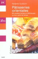 Couverture du livre « Patisseries orientales - biscuits et petits gateaux : 23 recettes faciles et del - biscuits et petit » de Mehanneche Guidoum N aux éditions J'ai Lu