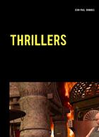 Couverture du livre « Thrillers » de Jean-Paul Dominici aux éditions Books On Demand