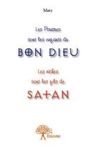 Couverture du livre « Les pauvres sont les enfants du bon Dieu ; les riches sont les fils de Satan » de Maty aux éditions Edilivre