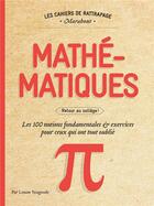 Couverture du livre « Cahier de rattrapage ; mathématiques » de Louise Vaugoude aux éditions Marabout