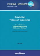 Couverture du livre « Gravitation ; théorie et expérience » de Abdelhafid Bounames et Abnenacer Makhlouf aux éditions Hermann