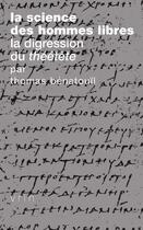 Couverture du livre « La science des hommes libres ; la digression du Théétète » de Thomas Benatouil aux éditions Vrin