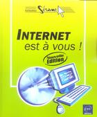 Couverture du livre « Internet est a vous ! » de Gwenaela Caprani aux éditions Eni