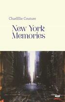 Couverture du livre « New York memories » de Couture Charlelie aux éditions Cherche Midi