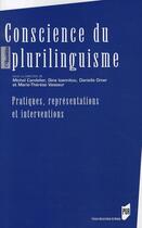 Couverture du livre « Conscience du plurilinguisme pratiques, représentations et interventions » de  aux éditions Pu De Rennes