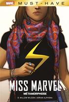 Couverture du livre « Miss Marvel ; métamorphose » de Adrian Alphona et G. Willow Wilson aux éditions Panini