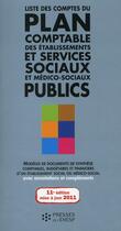 Couverture du livre « Liste des comptes du plan comptable des établissements et services sociaux et médico-sociaux publics (11e édition) » de J. M. Le Roux aux éditions Ehesp