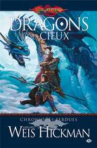 Couverture du livre « Chroniques perdues Tome 2 : dragons des cieux » de Margaret Weis et Tracy Hickman aux éditions Bragelonne