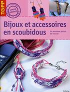 Couverture du livre « Bijoux et accessoires en scoubidous » de Sieglinde Holl aux éditions Editions Carpentier