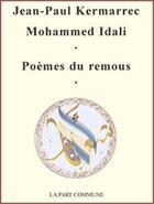 Couverture du livre « Poèmes du remous » de  aux éditions La Part Commune