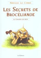 Couverture du livre « Les secrets de broceliande » de Nikolaz Le Corre aux éditions Liv'editions