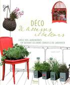 Couverture du livre « Deco de terrasses et balcons creez vos jardinieres en suivant les bons conseils du jardinier » de Schaff/Delranc aux éditions Tana