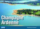 Couverture du livre « Champagne-Ardennes » de Cedric Girard et Josiane Dupont aux éditions Declics