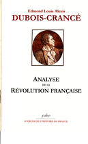 Couverture du livre « Analyse de la Révolution française » de Dubois-Crance aux éditions Paleo