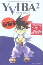 Couverture du livre « Yaiba Tome 2 + Tome 1 gratuit » de Gosho Aoyama aux éditions Soleil